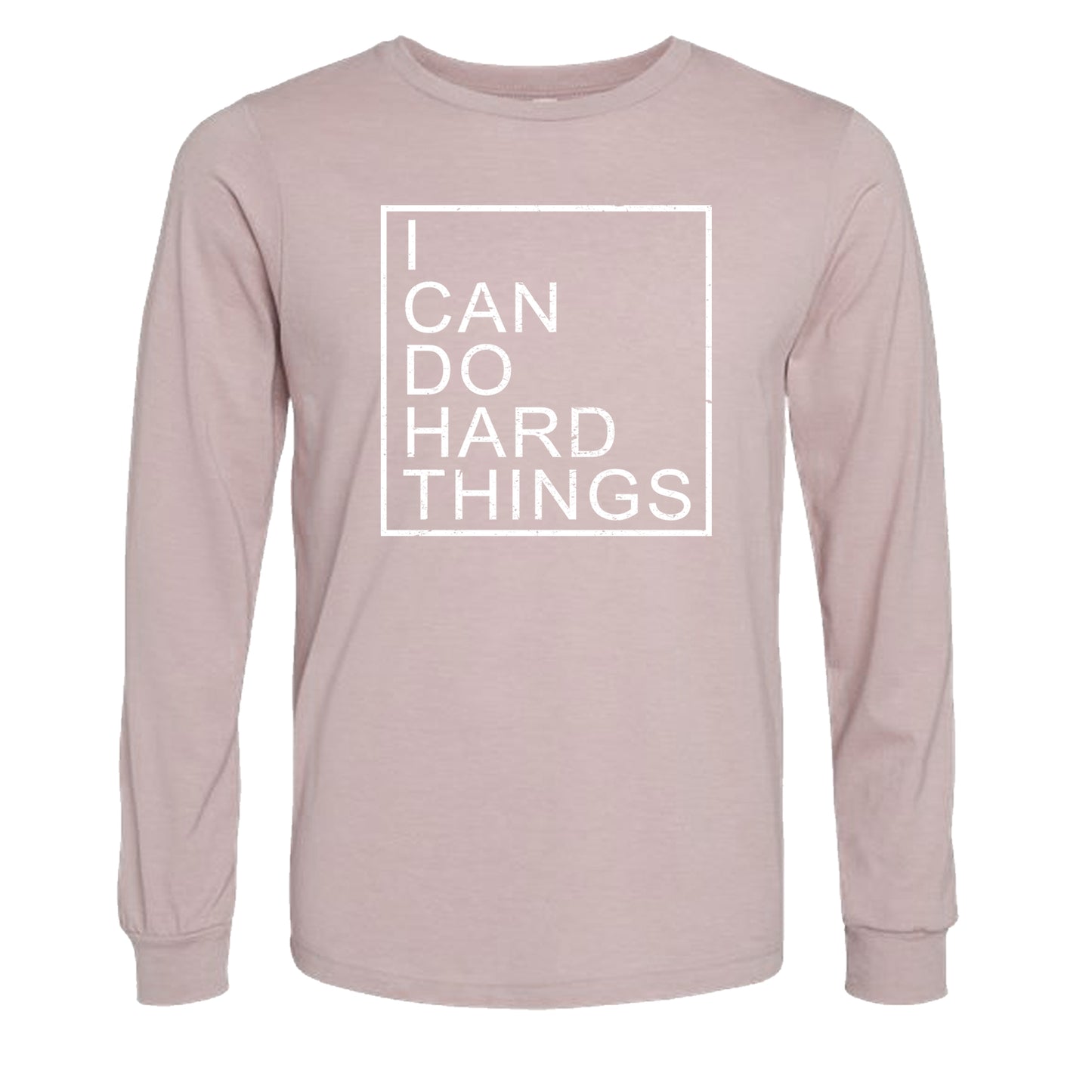 I Can Do Hard Things (Block) | Long Sleeve T-Shirts