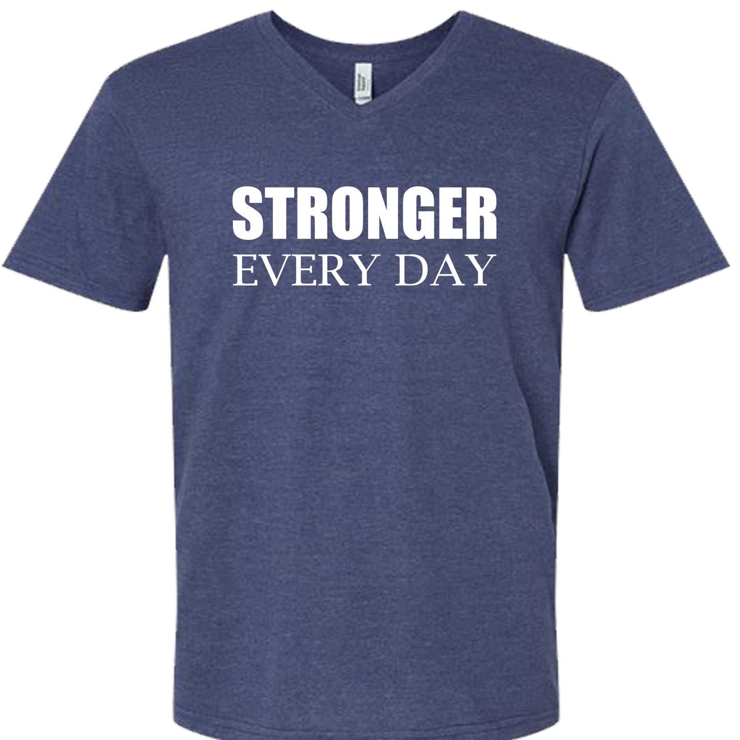 STRONGER EVERY DAY (Block) | V-Neck Short Sleeve Shirts