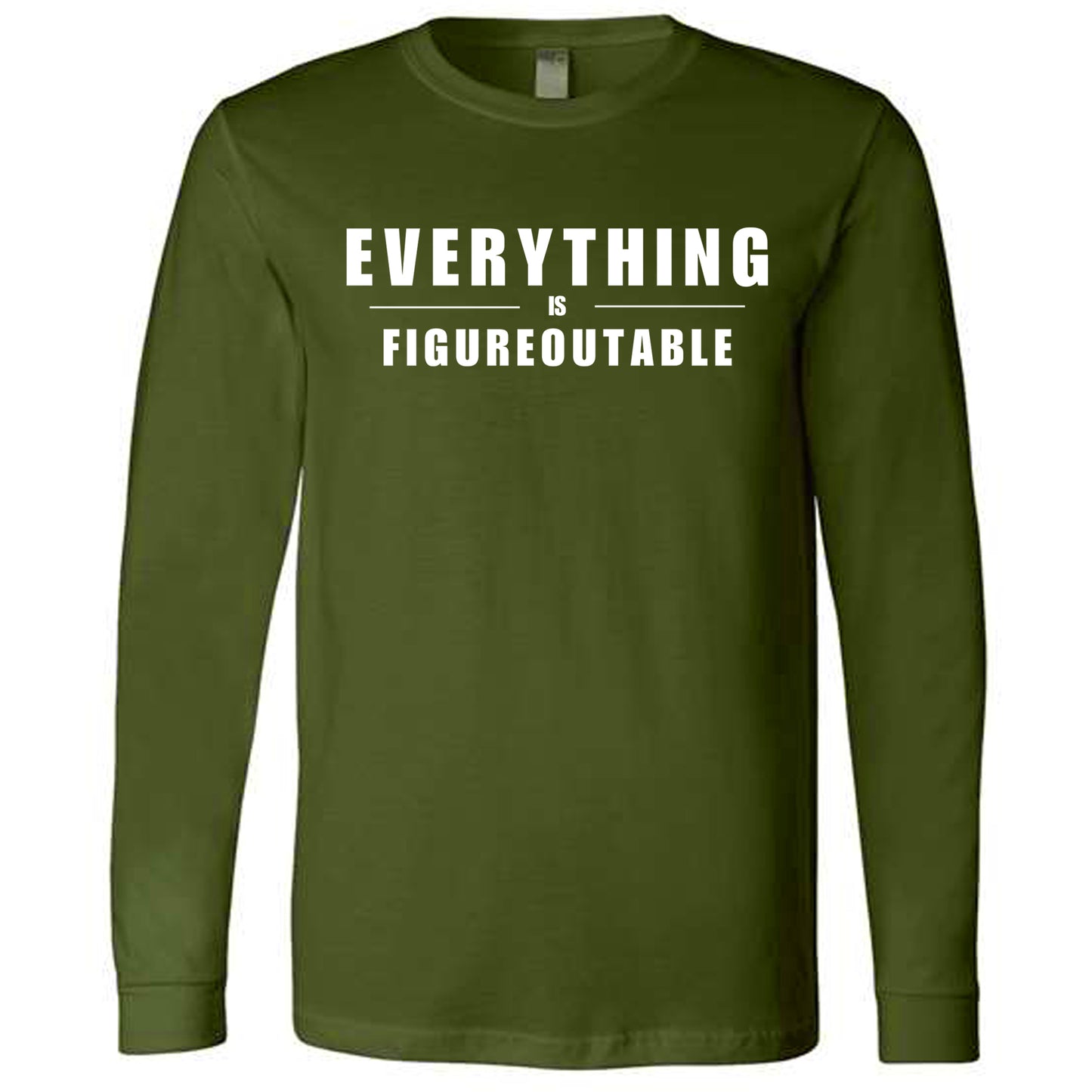 EVERYTHING IS FIGUREOUTABLE (Block) | Long Sleeve T-Shirts