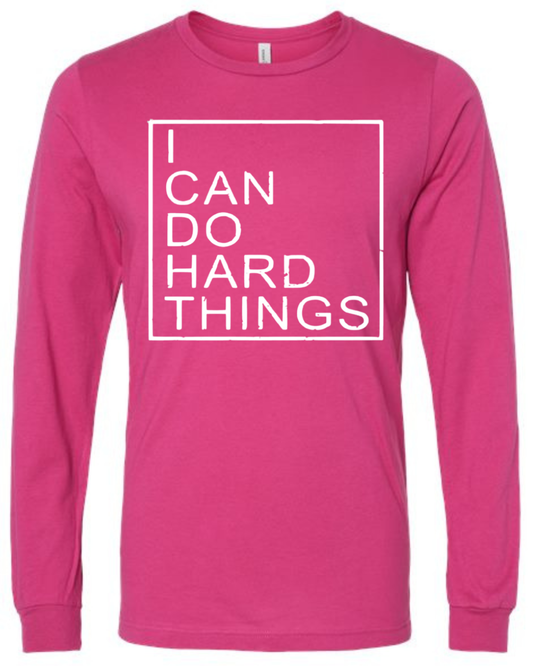 I Can Do Hard Things (Block) | Long Sleeve T-Shirts