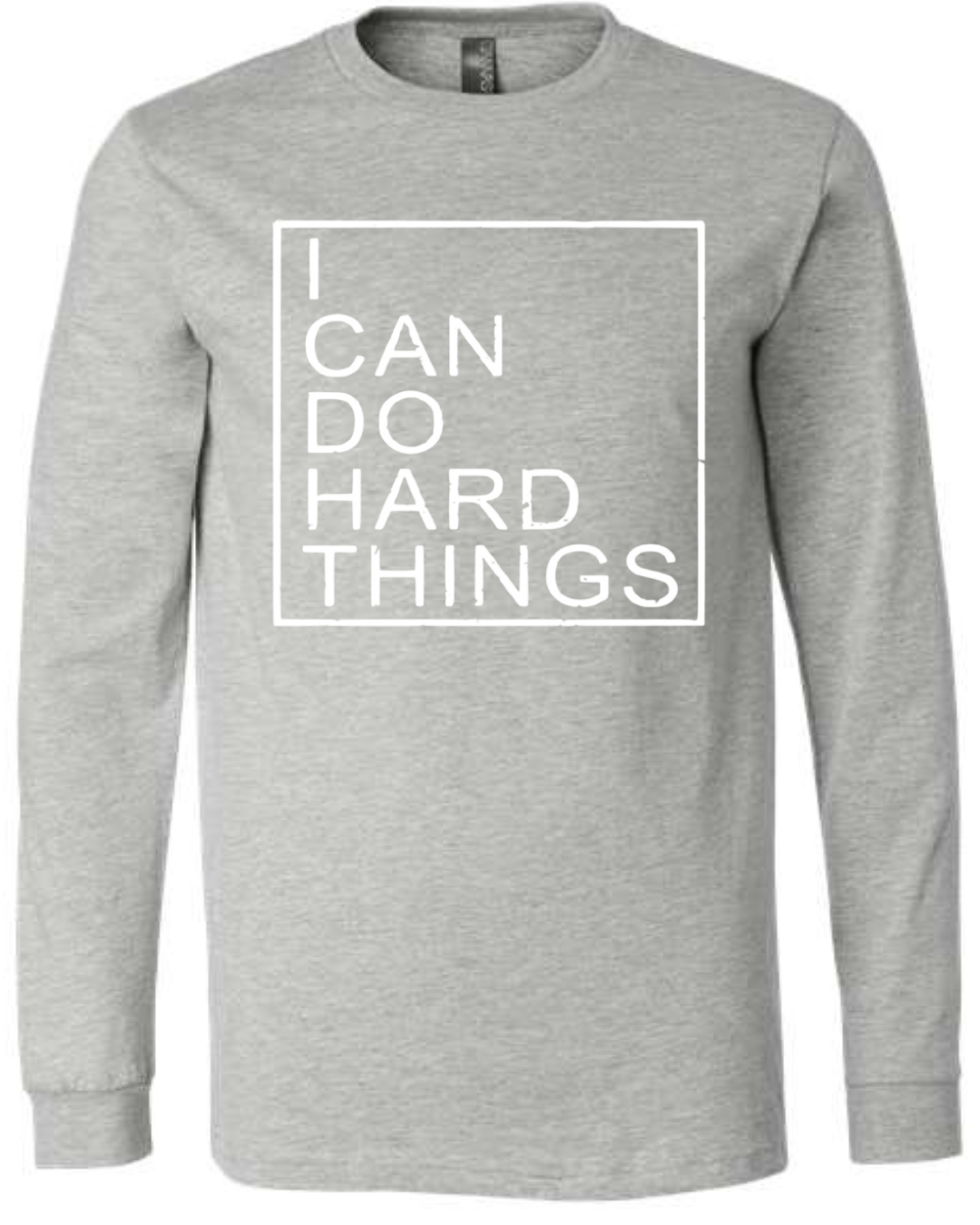 I Can Do Hard Things (Block) | Long Sleeve T-Shirts