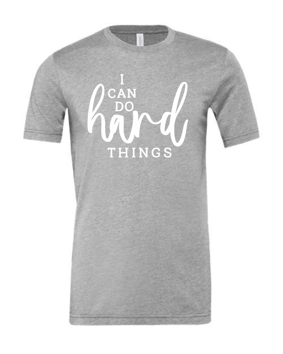 I CAN DO HARD THINGS (Script) | Short Sleeve T-Shirts