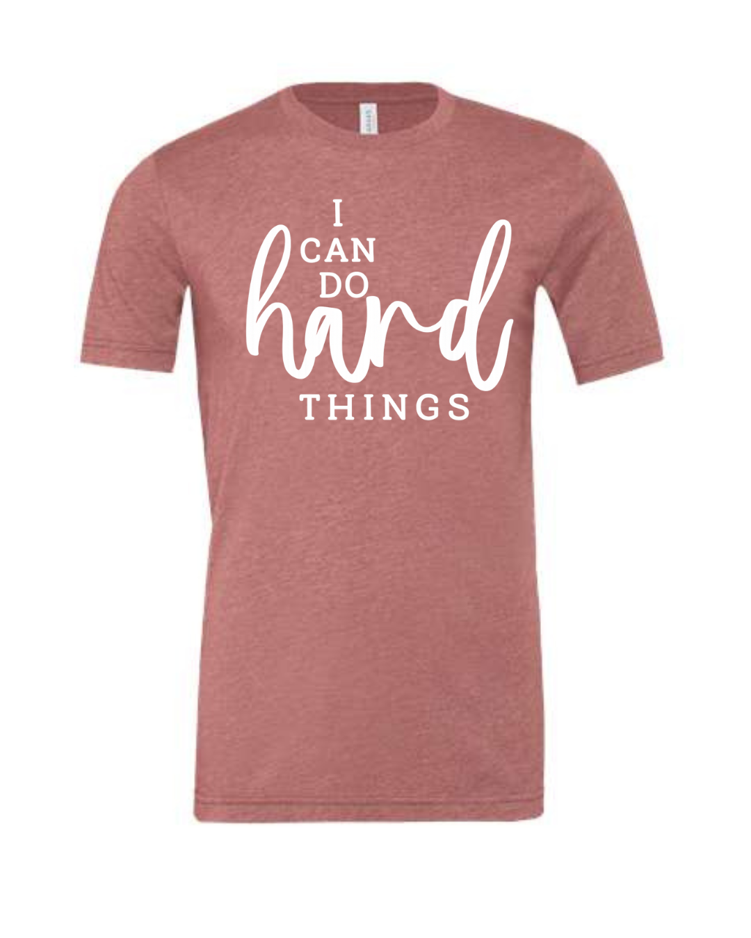 I CAN DO HARD THINGS (Script) | Short Sleeve T-Shirts