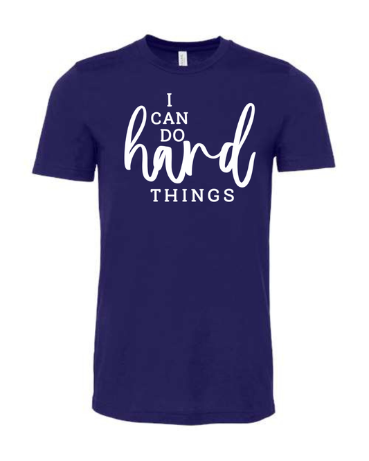 I CAN DO HARD THINGS (Script) | Short Sleeve T-Shirts