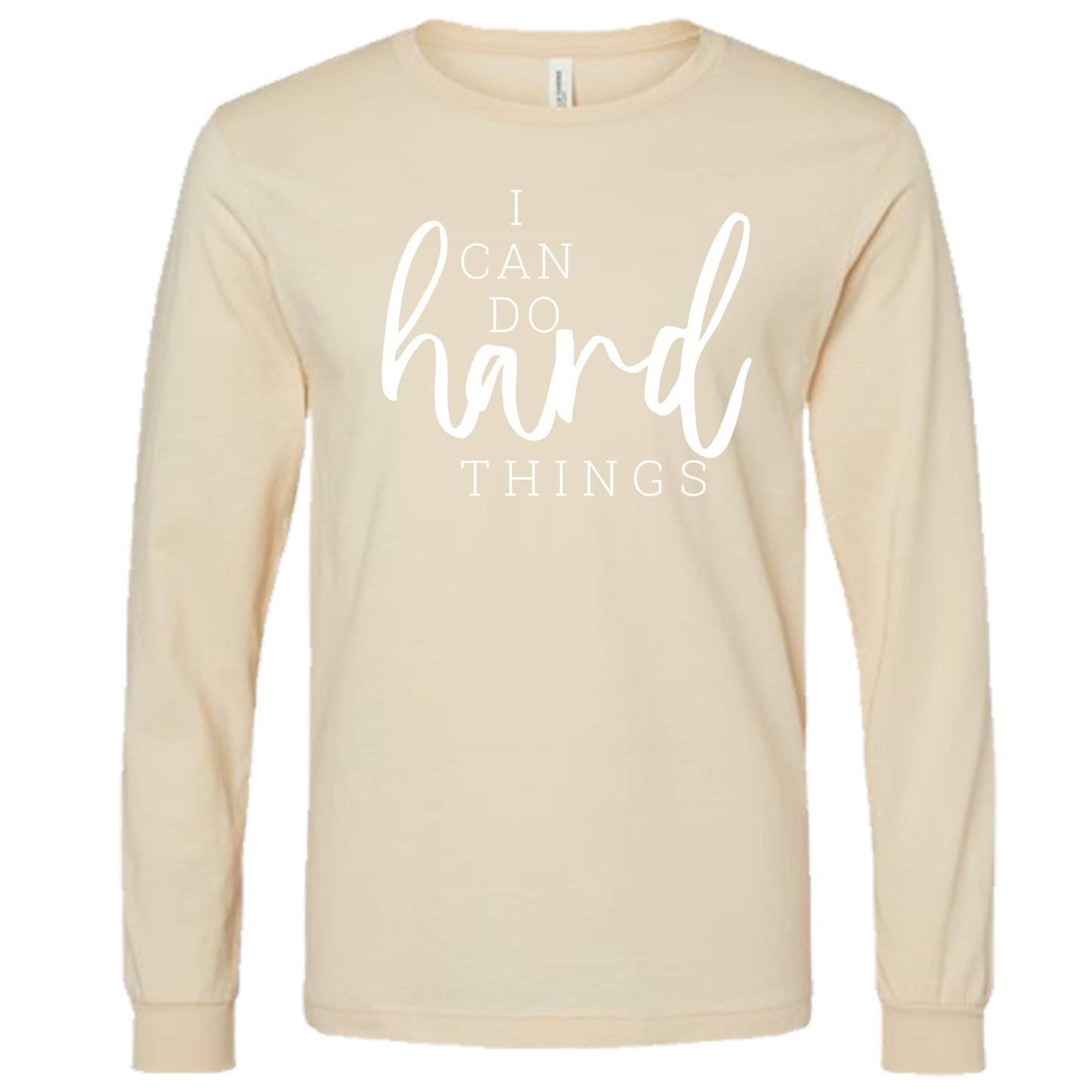 I Can Do Hard Things (Script) | Long Sleeve T-Shirts