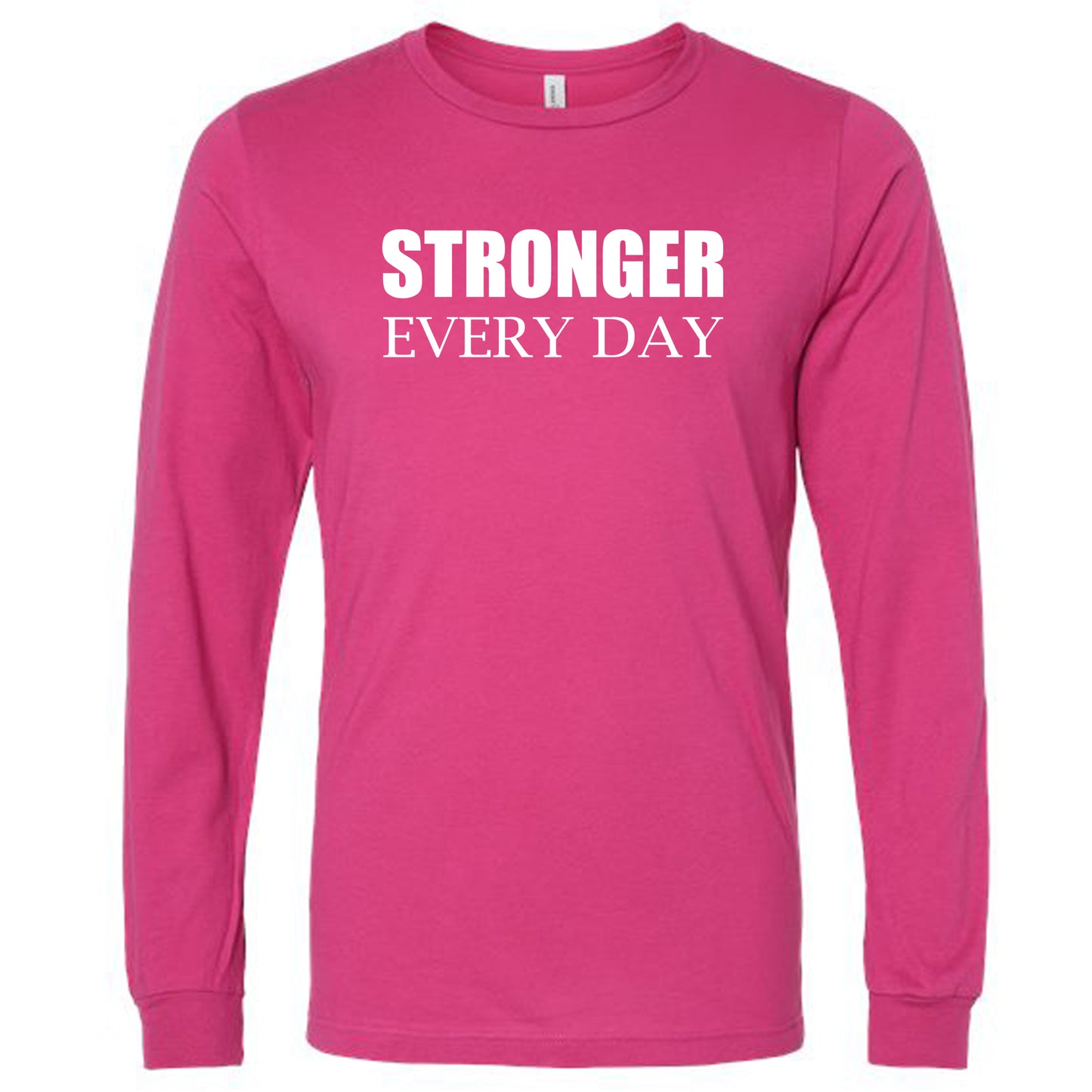 STRONGER EVERY DAY (Block) | Long Sleeve T-Shirts