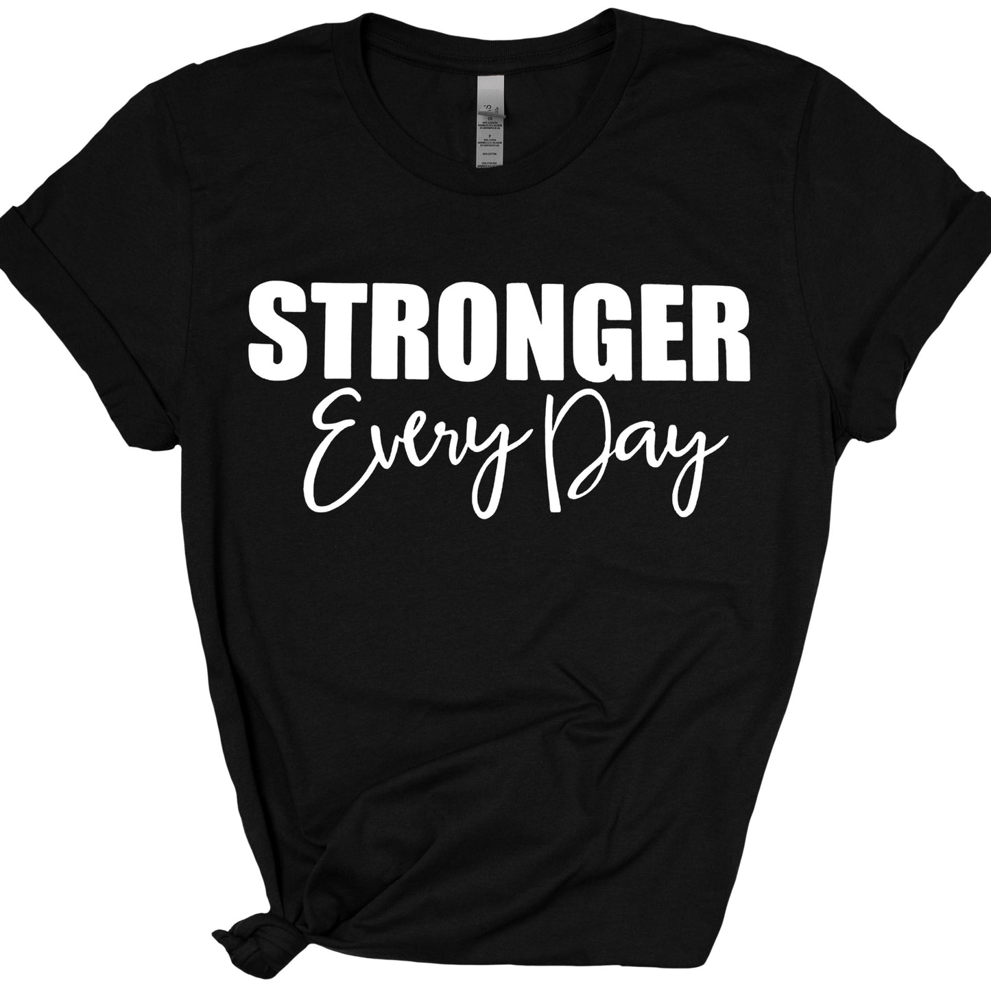 STRONGER EVERY DAY (Script) | Short Sleeve T-Shirts