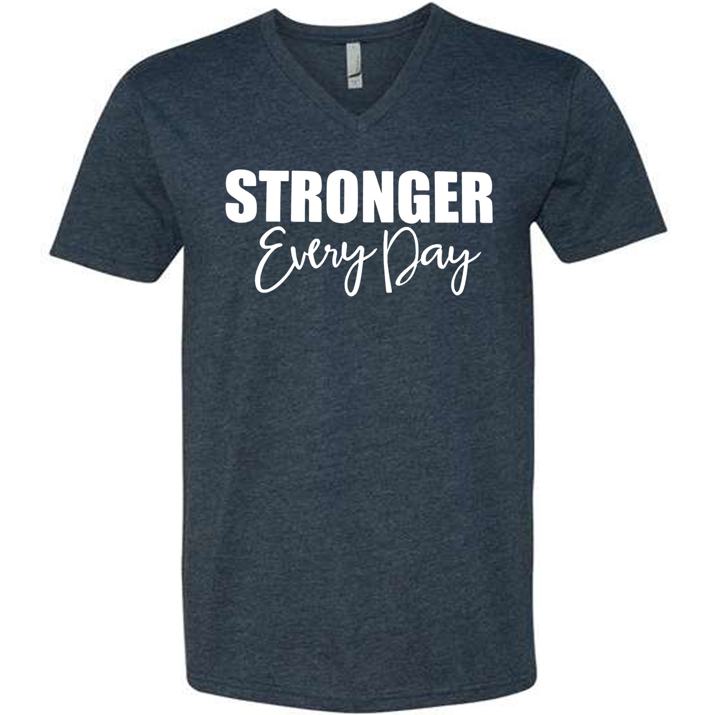 STRONGER EVERY DAY (Script) | V-Neck Short Sleeve Shirts