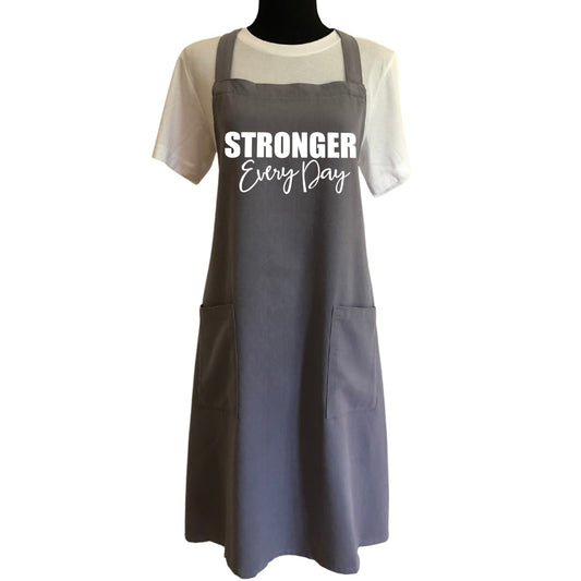 STRONGER EVERY DAY (Script) | Apron