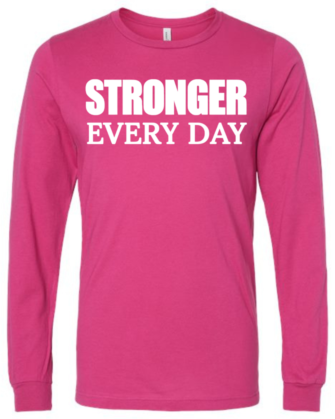 STRONGER EVERY DAY (Block) | Long Sleeve T-Shirts