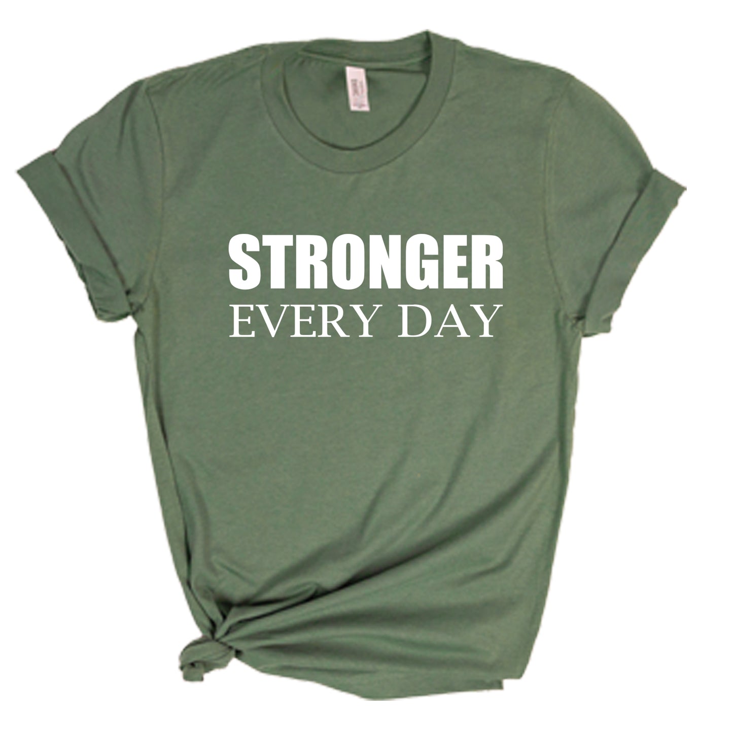 STRONGER EVERY DAY (Block) | Short Sleeve T-Shirts