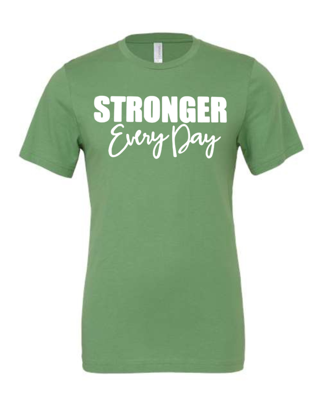 STRONGER EVERY DAY (Script) | Short Sleeve T-Shirts