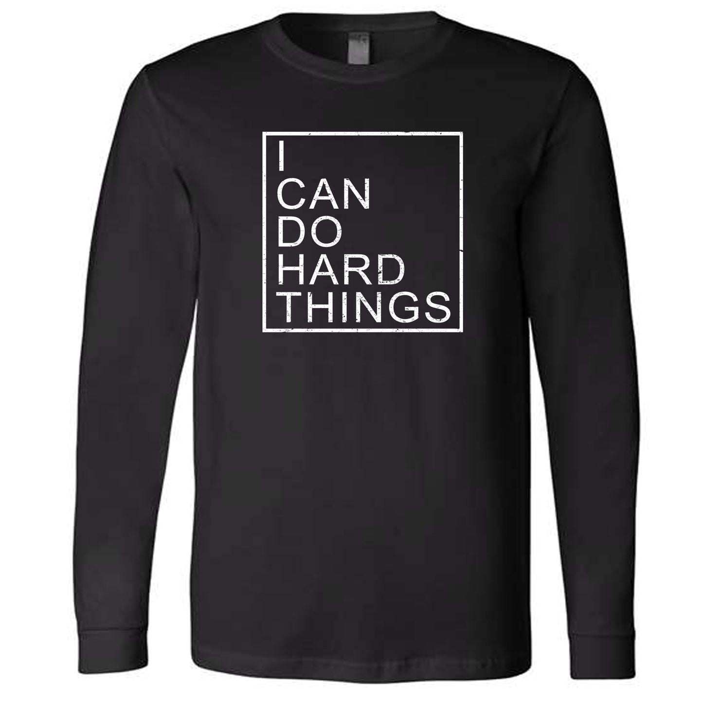 I Can Do Hard Things (Block) | Long Sleeve T-Shirts