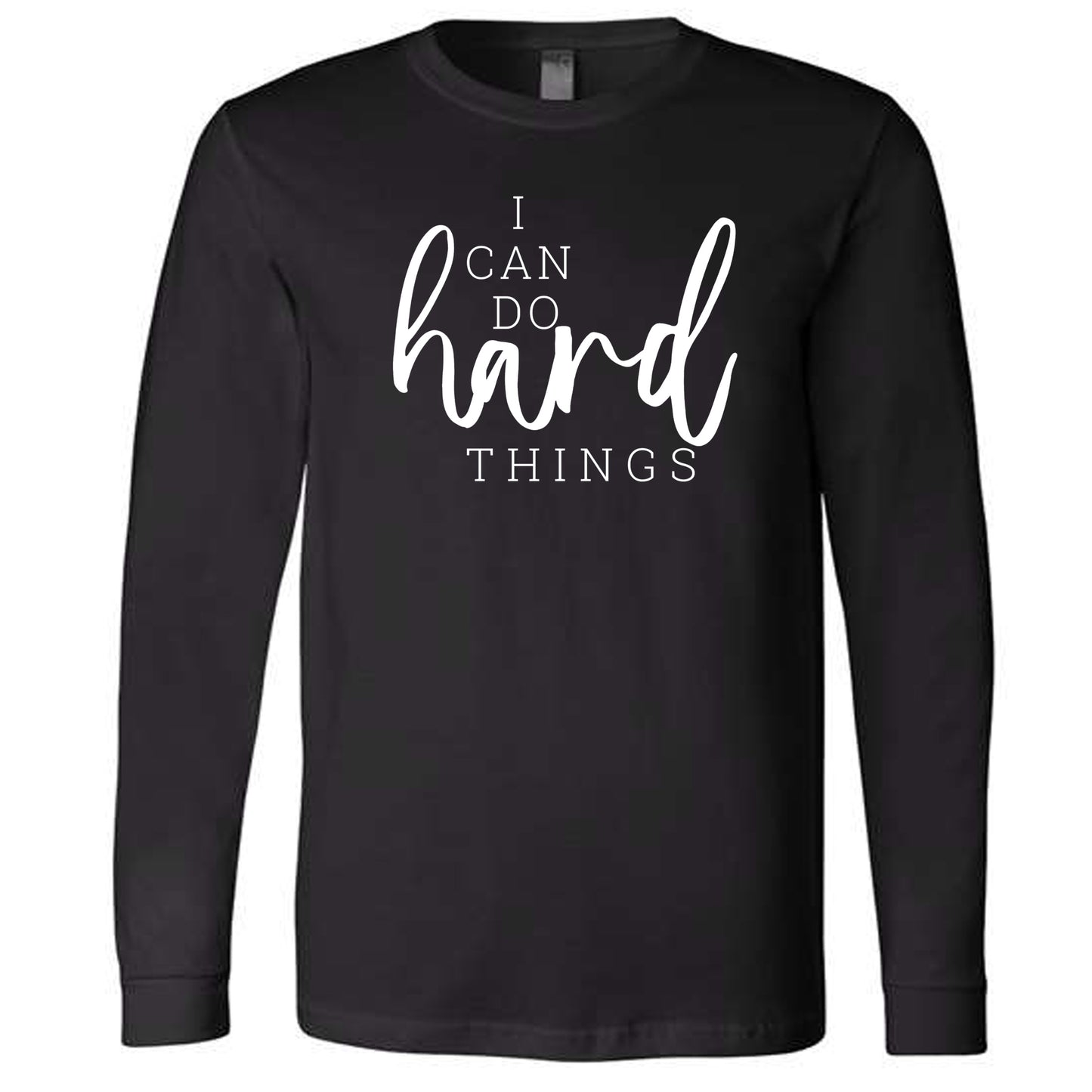 I Can Do Hard Things (Script) | Long Sleeve T-Shirts