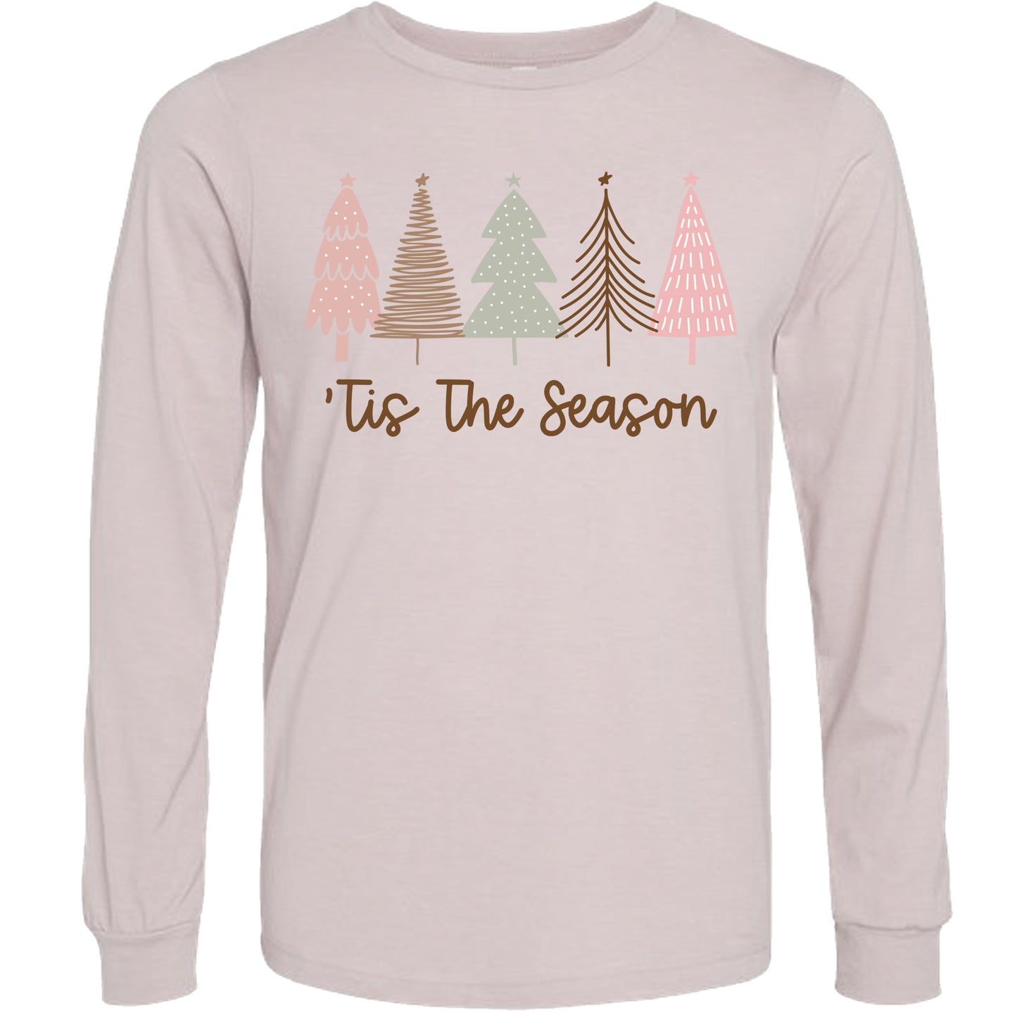 Tis the Season | Long Sleeve T-Shirts